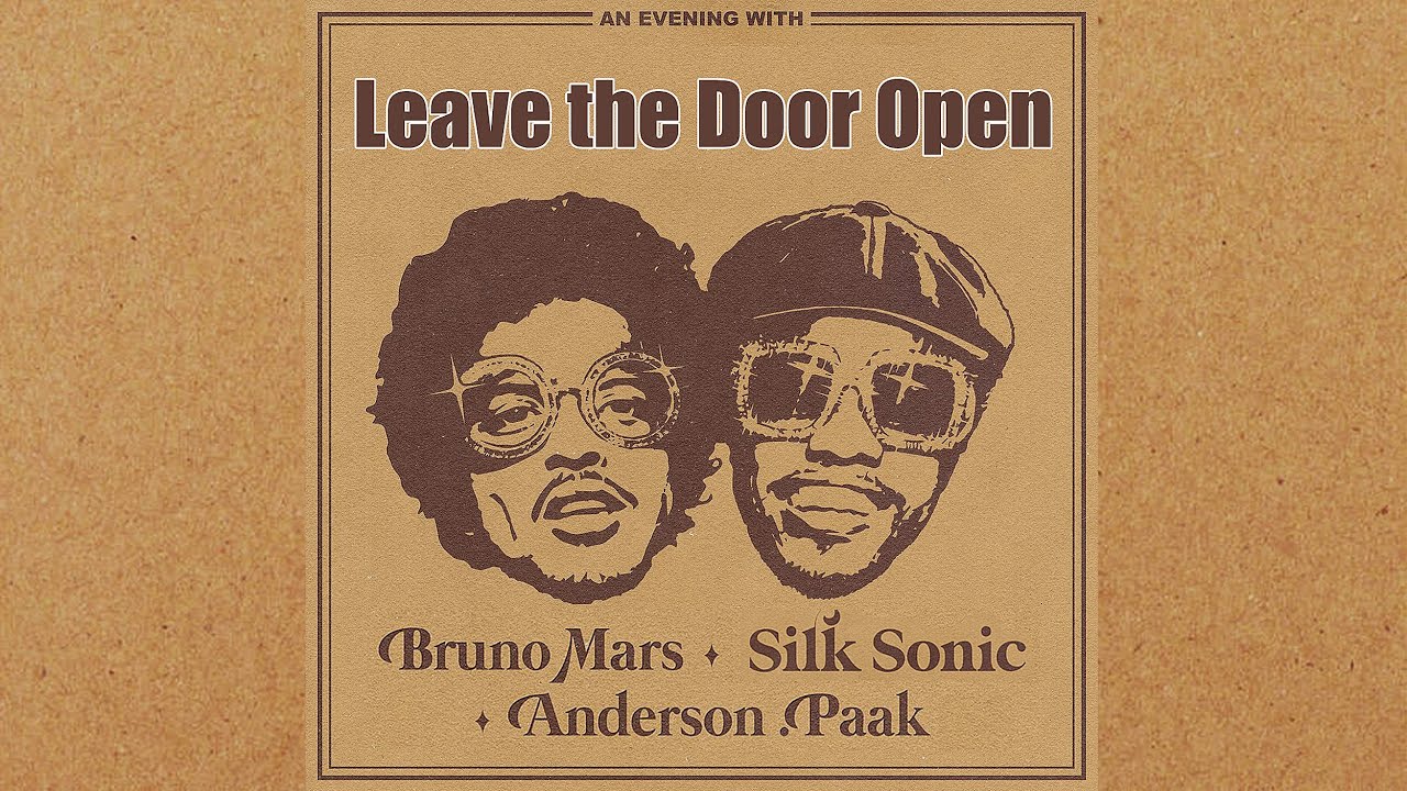 Bruno Mars, Anderson .Paak, Silk Sonic Leave the Door Open (Lyrics Video) YouTube Bruno Mars, Anderson .Paak, Silk Sonic Leave the Door Open (Lyrics Video) YouTube