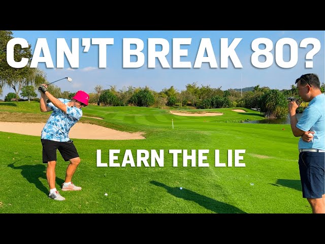 What Nobody Tells You About How to Break 80 - Lie of the Ball class=