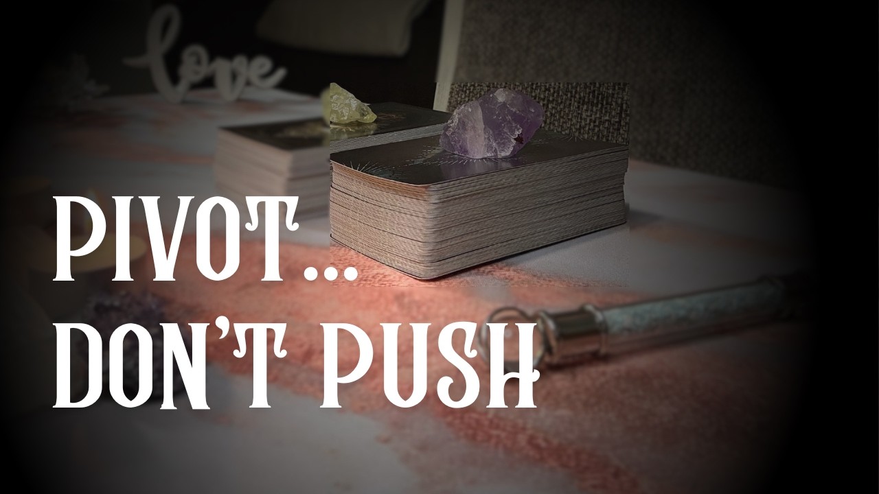 PIVOT! (Like Ross and Rachel from Friends)- Collective Tarot Reading