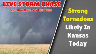 LIVE - Big #tornado Risk in Kansas Today