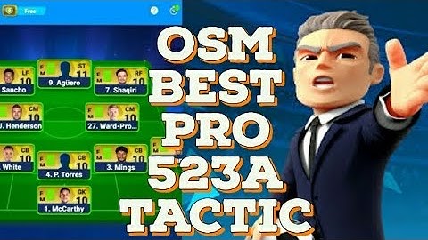 OSM BEST Pro TACTIC 2022 with Super Smoothy 523a 2022 version ! The Best Pro Tactic in OSM !