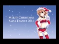 Xmas Trance 2011 - Mery Mery X-Mass (Christmas Version)