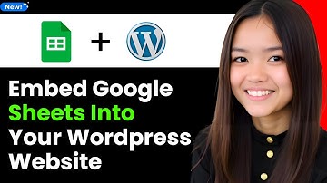 How to Embed Google Sheets into Your Wordpress Website 2026 (Step By Step)