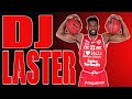 DJ Laster - 2019/2020 Highlights