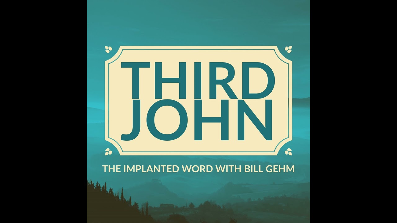 Third John - Part 2