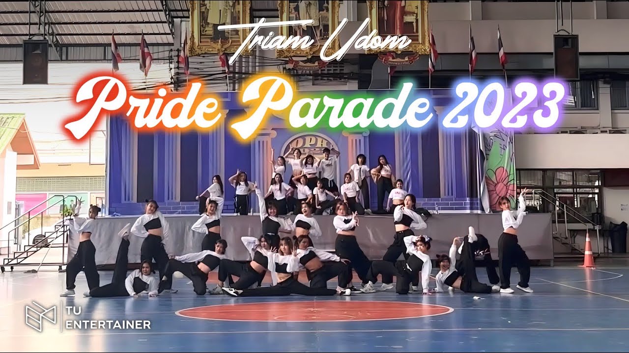 Triamudom Pride Parade 2023 - TU ENTERTAINER