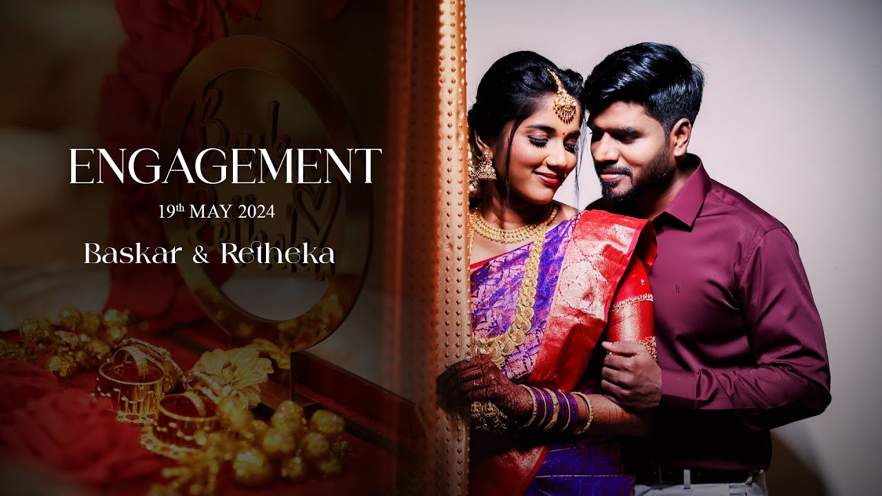 Baskar & Retheka Engagement Highlights