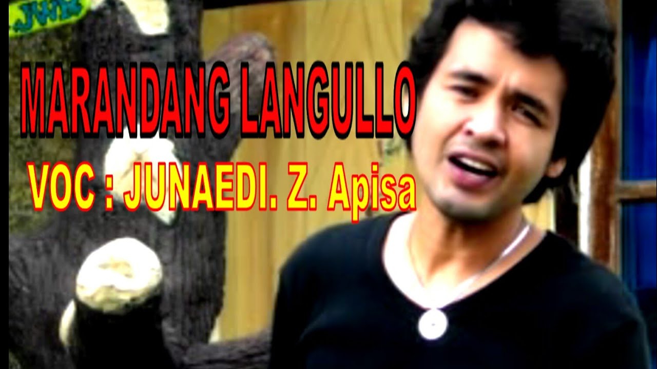 Lagu mandar,  Marandang Langullo, Junaedi Z. Apisa