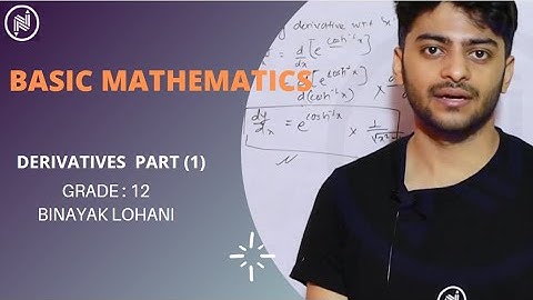 Class 12 Basic Mathematics "Derivatives (1)"
