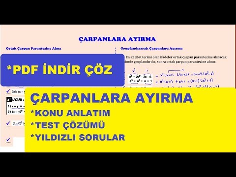 Çarpanlara Ayırma Konu Anlatımı Ve Test Çözümü (Yıldızlı Sorular) PDF İNDİR ÇÖZ