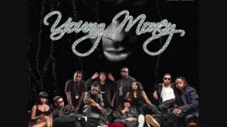 Young Money- Girl I Got You