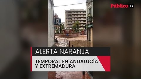 La DANA no da tregua y pone en alerta naranja por lluvias a Extremadura y Andalucía