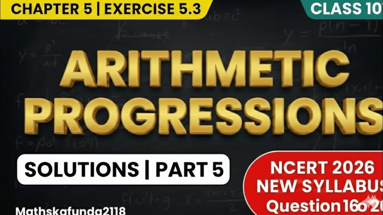 Class 10 Maths Ex 5.3 Q16 to Q20 Solutions | Chapter 5 AP | Part 5