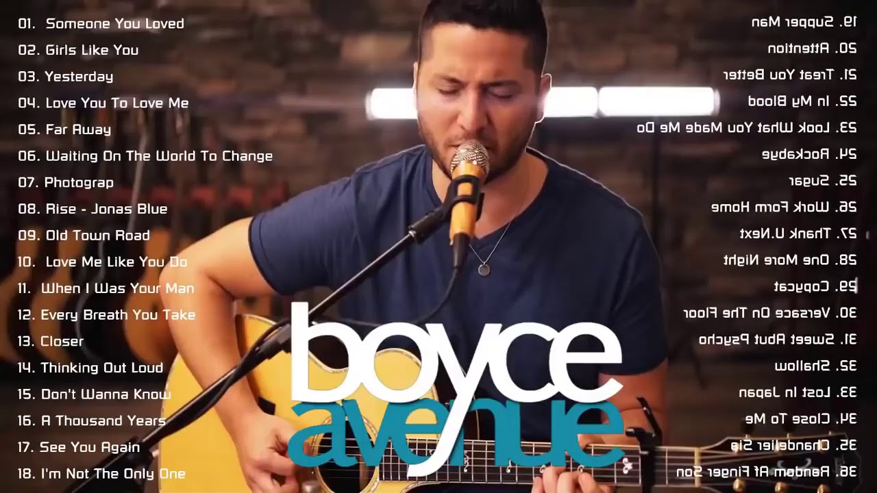 Boyce Avenue Greatest Hits Acoustic Playlist 2021 YouTube