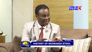 #MaxAgenda: History of Nkroanza stool with Lawyer/Historian Frimpong Anokye