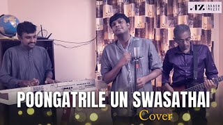 Poongatrile Un Swasathai | Uyire| AR Rahman | Unplugged Cover