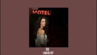Download lagu Lana Del Rey - Ride (with monologues) {slowed and reverb}