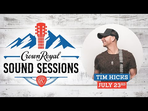 Exclusive Tim Hicks Interview - Crown Royal Sound Sessions