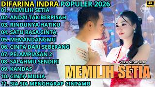 Adella Terbaru 2026  Difarina Indra Terbaru  Memilih Setia  Andai Tak Berpisah  Rindunya Hatiku