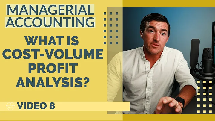 5.8) Cost-Volume Profit Analysis (CVP) | Managerial Accounting