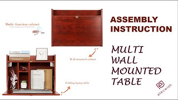 Elecwish Folding Table | Wall Mounted Desk | Home Office Desk| HOW TO ASSEMBLE