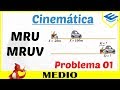 Cinemática - Ej.1 (MRU y MRUV | Nivel Universitario)