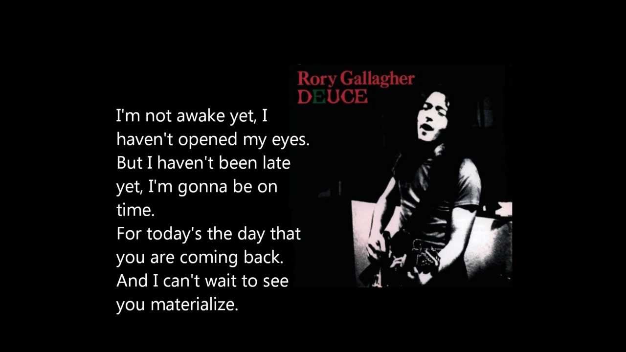 I M Not Awake Yet Rory Gallagher Lyrics Youtube