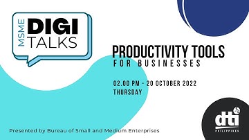 MSME DigiTalks Episode 1: Productivity Tools for Businesses