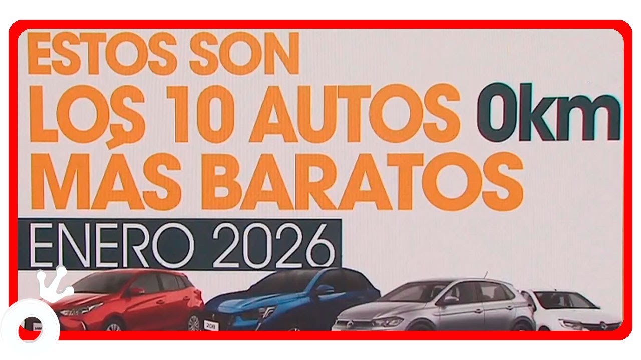 Estos son los autos más baratos en Argentina en enero de 2026