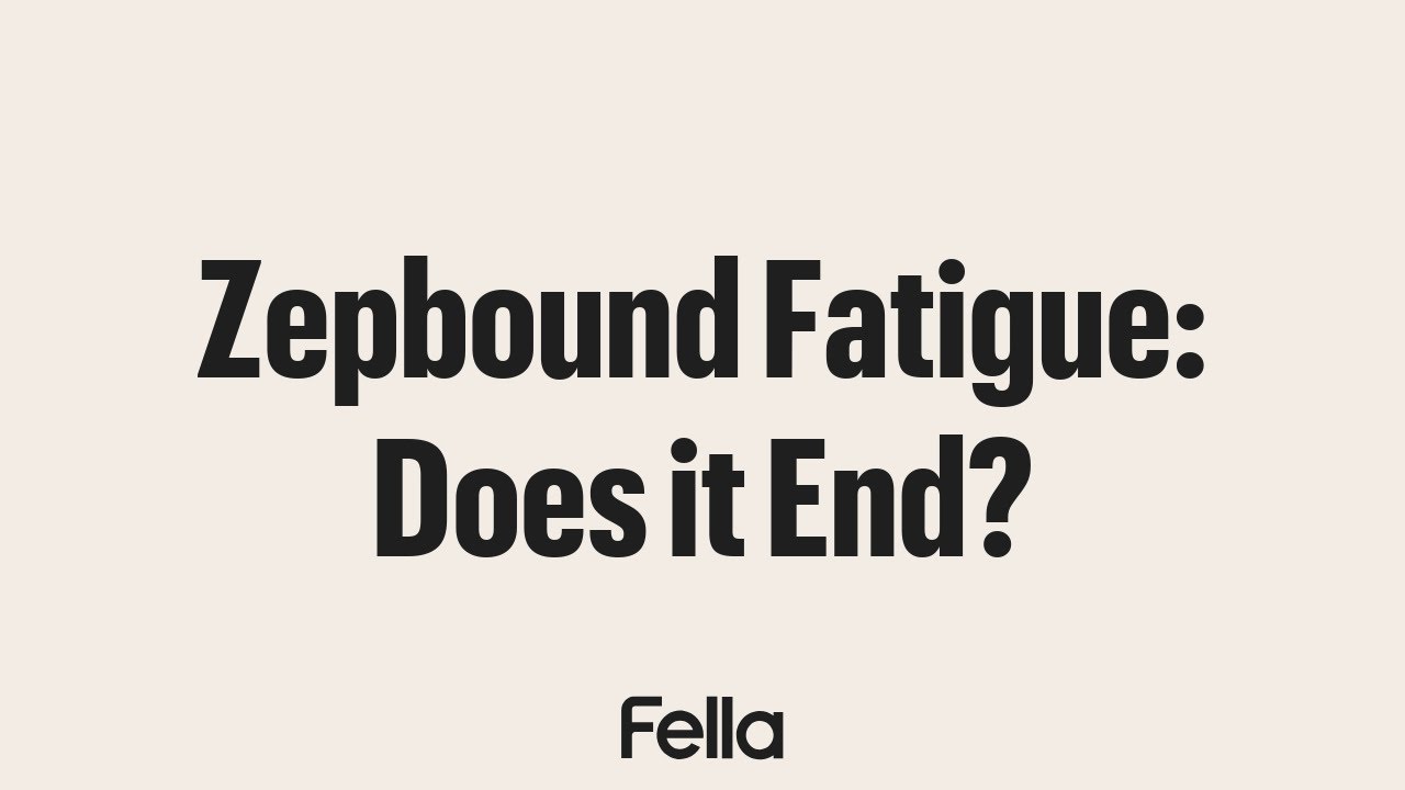 Does Zepbound Fatigue Go Away? Timeline and Management