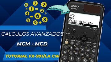 ►Cómo averiguar el MCD, MCM en CALCULADORA Casio ClassWiz FX-991LA CW | Parte 7: Factorizar