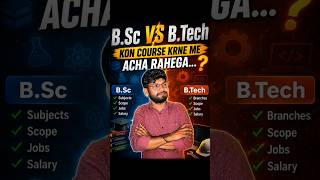 B.Tech VS B.Sc... #bsc #btech #jeemains #iitjee #neet #cbse #cuet #nit