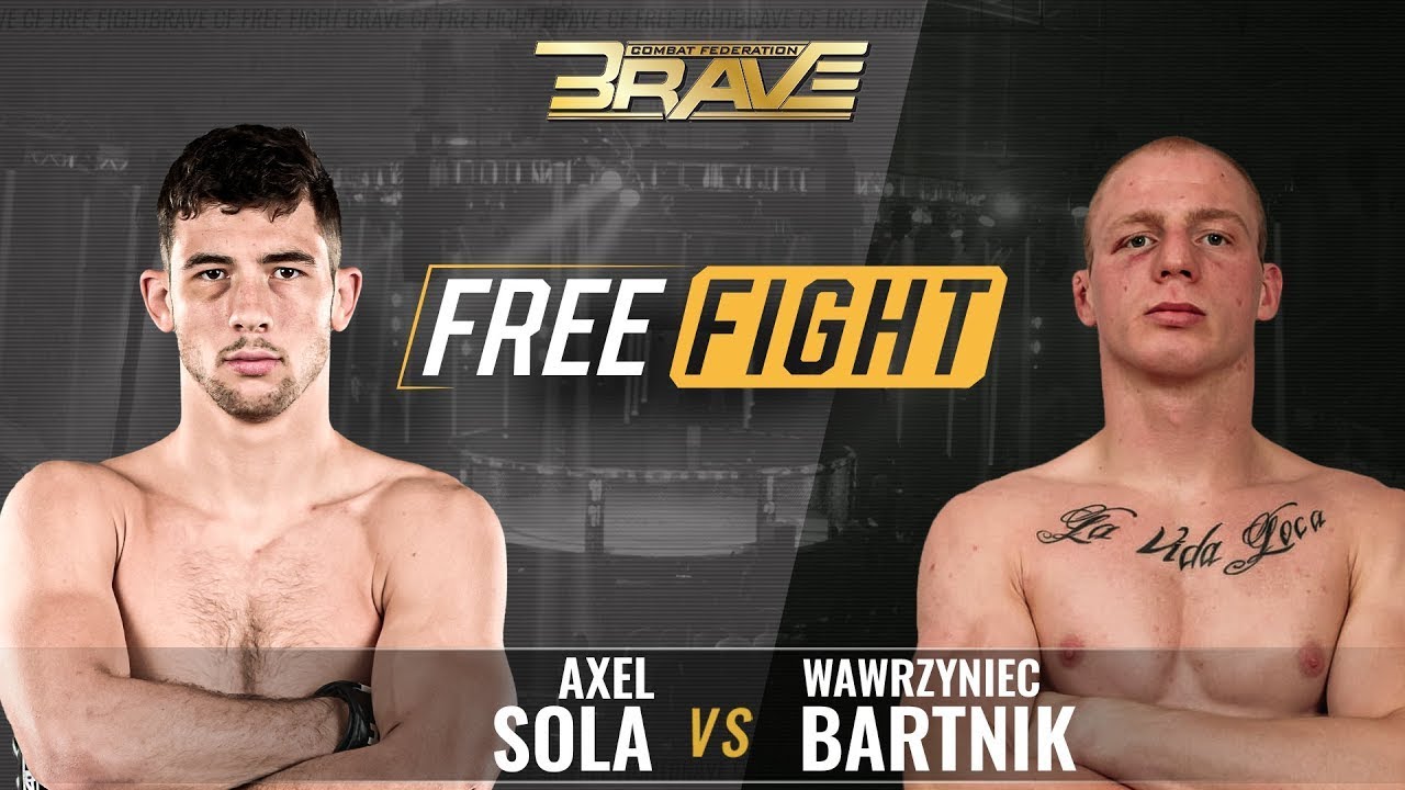 FREE MMA FIGHT Axel Sola vs Wawrzyniec Bartnik BRAVE CF 54
