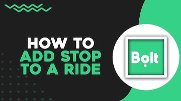 How To Add Stop To A Ride In Bolt (Quick Tutorial)