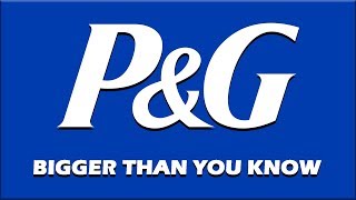 Procter & Gamble  Bigger Than You Know