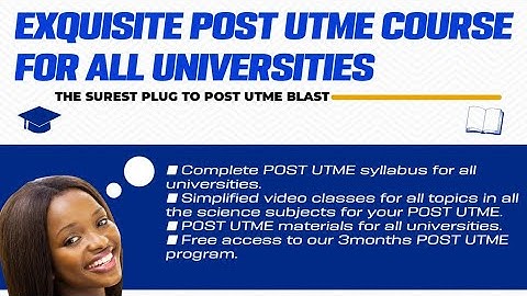 EXQUISITE POST UTME COURSE FOR ALL UNIVERSITIES