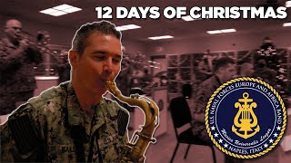 U.S. Naval Forces Europe and Africa Band perform 12 Days of Christmas