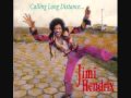 jimi hendrix - calling long distance