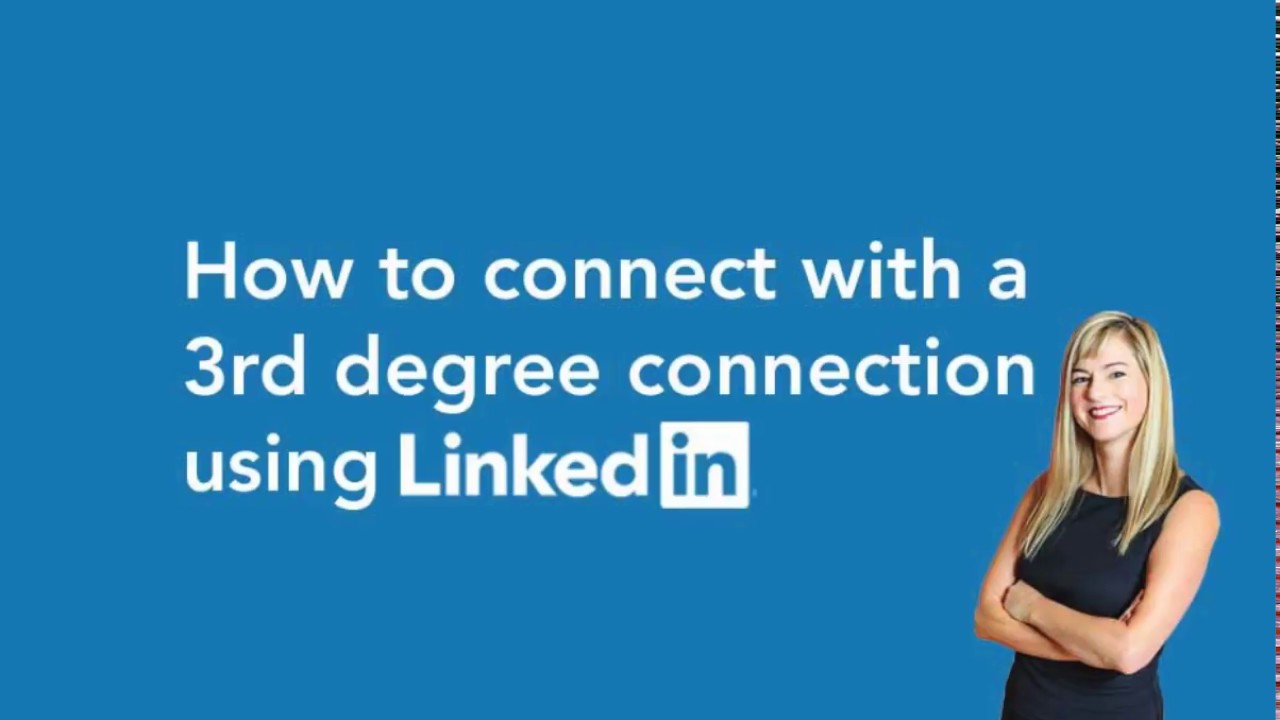 How To Add A 3rd Degree Connection On LinkedIn YouTube How To Add A 3rd Degree Connection On LinkedIn YouTube