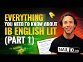 EVERYTHING you need to know about IB English Lit (Part 1)