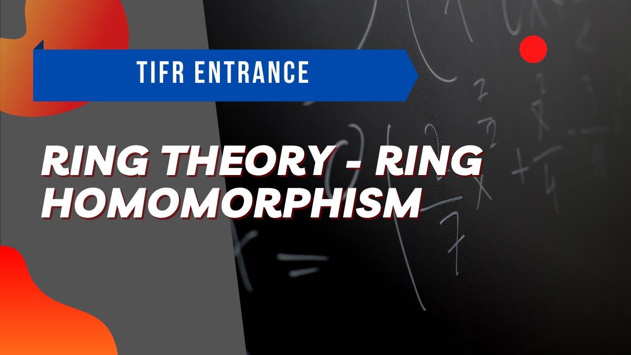 Ring Theory | TIFR Math GS 2019 Problem 19 | Ring Homomorphisms ...