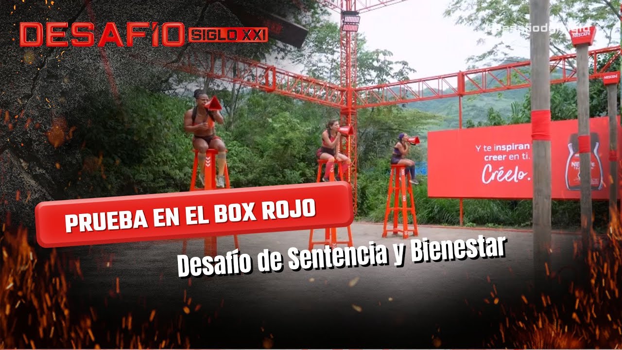 Prueba de Sentencia y Bienestar: la comunicación es la clave para el triunfo | Desafío del Siglo