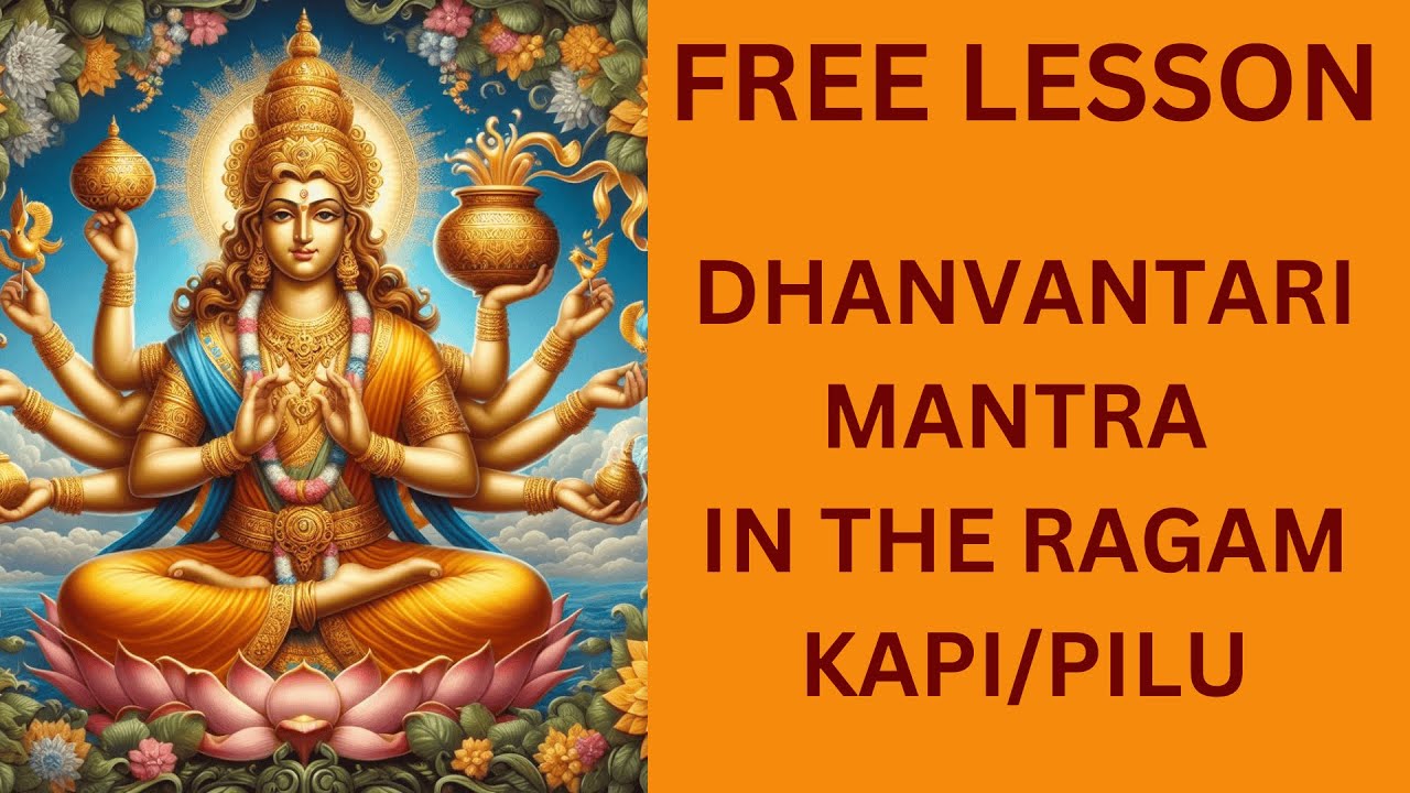FREE LESSON || DHANVANTARI MANTRA || RAGAM PILU/KAPI || Uma Premanand ...