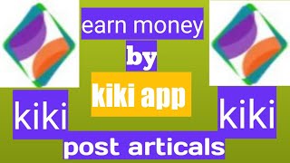 kiki app earning money best way, screenshot 3