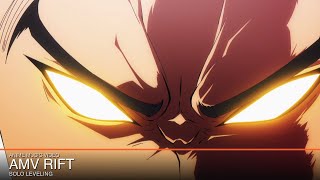 [AMV Rift] Glasswake - Last Door Open | Solo Leveling AMV