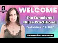 The functional nurse practitioner podcast  tara quintana npc ifmcp