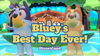 Bluey's Best Day Ever Show From Disneyland