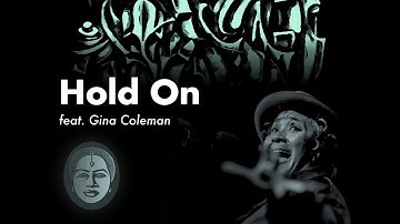 Misty Blues: Hold On (feat. Gina Coleman)