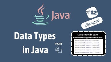 #12 Data Types in Java - Part 4 / How to use datatypes in java with demo in eclipse?