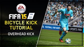 FIFA 15 Tutorial: Bicycle Kick/Overhead Kick